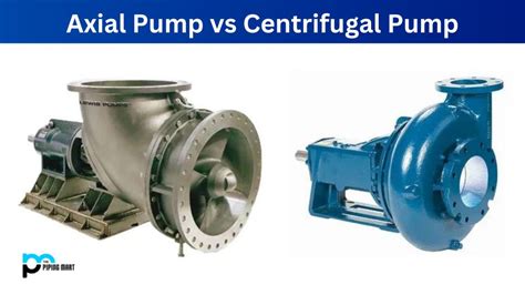 applications of axial flow centrifugal pump|axial flow pump vs centrifugal.